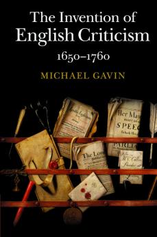 The Invention of English Criticism