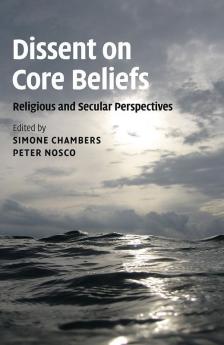 Dissent on Core Beliefs