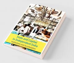 State and Capital in Independent India