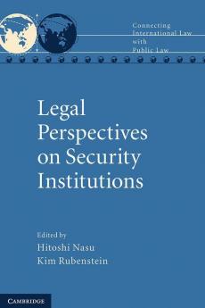 Legal Perspectives on Security Institutions