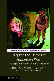 Iraq and the Crimes of Aggressive War