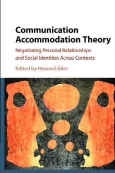 Communication Accommodation Theory