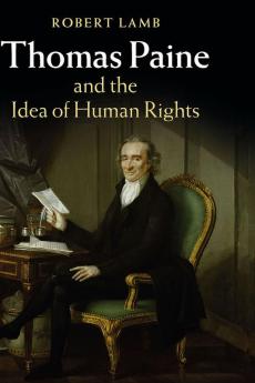Thomas Paine and the Idea of Human Rights