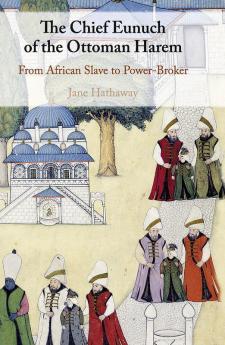 The Chief Eunuch of the Ottoman Harem