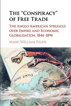 The 'Conspiracy' of Free Trade
