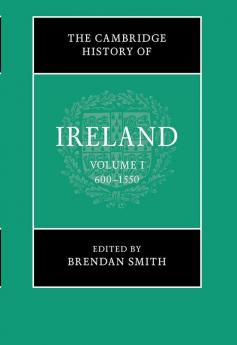 The Cambridge History of Ireland