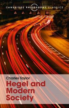 Hegel and Modern Society