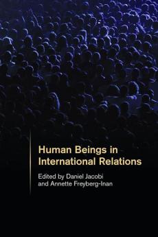 Human Beings in International Relations