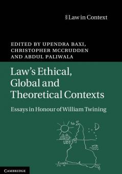 Law's Ethical Global and Theoretical Contexts