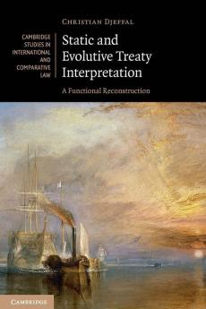 Static and Evolutive Treaty Interpretation