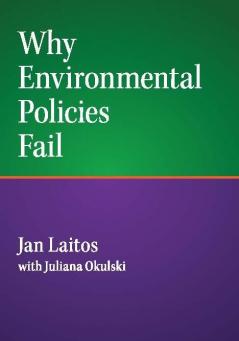 Why Environmental Policies Fail