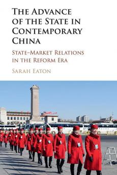 The Advance of the State in Contemporary China