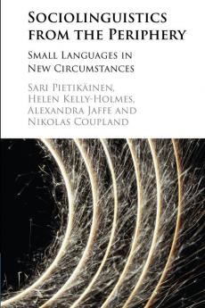 Sociolinguistics from the Periphery