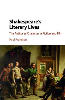 Shakespeare's Literary Lives