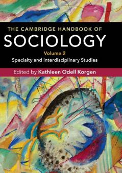 The Cambridge Handbook of Sociology