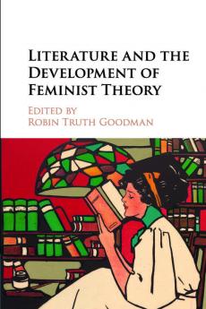 Literature and the Development of Feminist Theory