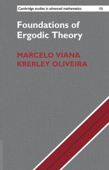 Foundations of Ergodic Theory