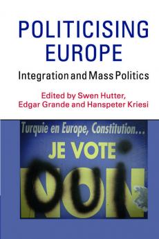 Politicising Europe