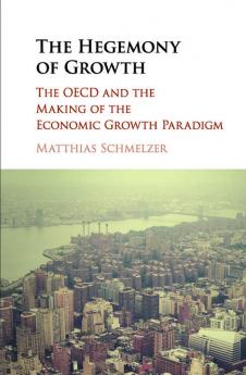 The Hegemony of Growth