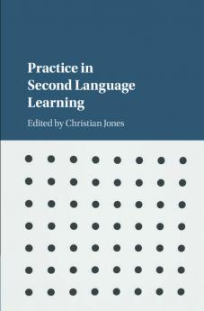 Practice in Second Language Learning