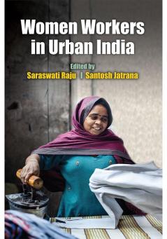 Women Workers in Urban India