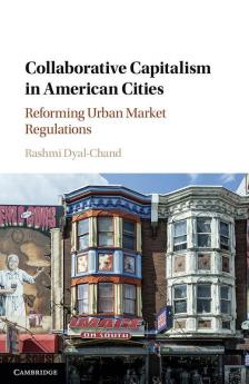 Collaborative Capitalism in American Cities