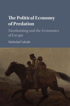 The Political Economy of Predation
