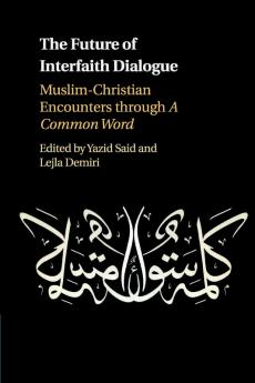 The Future of Interfaith Dialogue