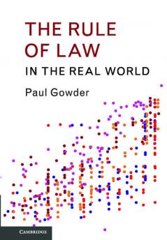 The Rule of Law in the Real World