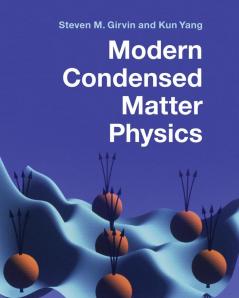 Modern Condensed Matter Physics