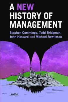 A New History of Management