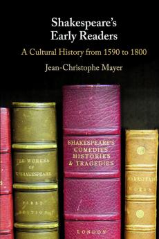 Shakespeare's Early Readers