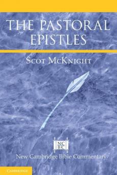 The Pastoral Epistles