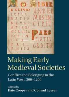 Making Early Medieval Societies