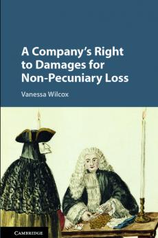 A Company's Right to Damages for Non-Pecuniary Loss