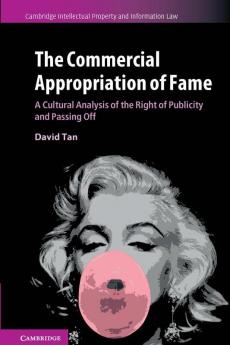 The Commercial Appropriation of Fame