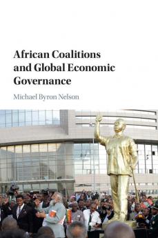 African Coalitions and Global Economic Governance