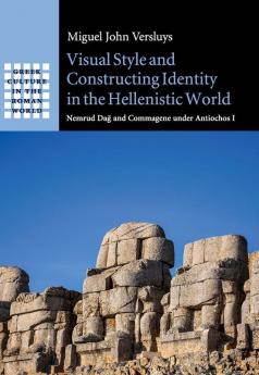 Visual Style and Constructing Identity in the Hellenistic World