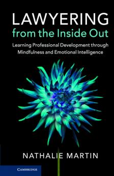 Lawyering from the Inside Out