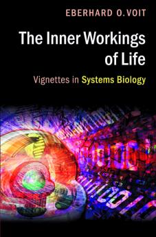 The Inner Workings of Life