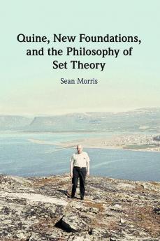 Quine New Foundations and the Philosophy of Set Theory