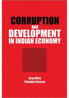 Corruption and Development in Indian Economy