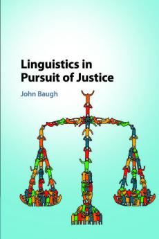Linguistics in Pursuit of Justice