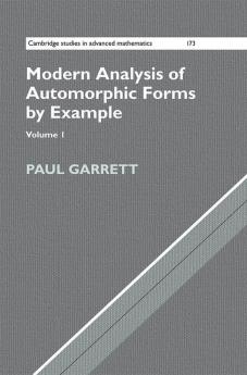 Modern Analysis of Automorphic Forms By Example