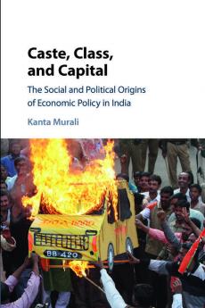 Caste Class and Capital