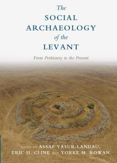 The Social Archaeology of the Levant