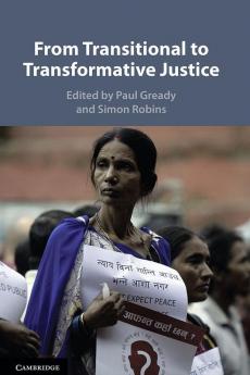 From Transitional to Transformative Justice