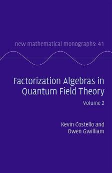 Factorization Algebras in Quantum Field Theory