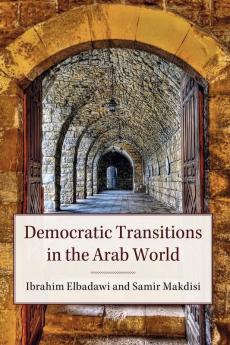 Democratic Transitions in the Arab World