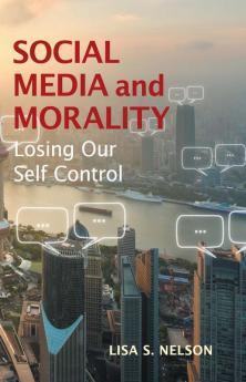 Social Media and Morality